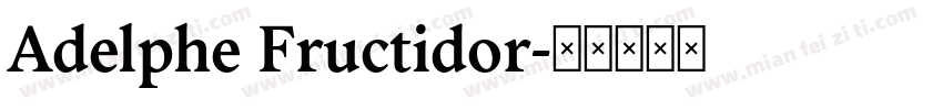 Adelphe Fructidor字体转换